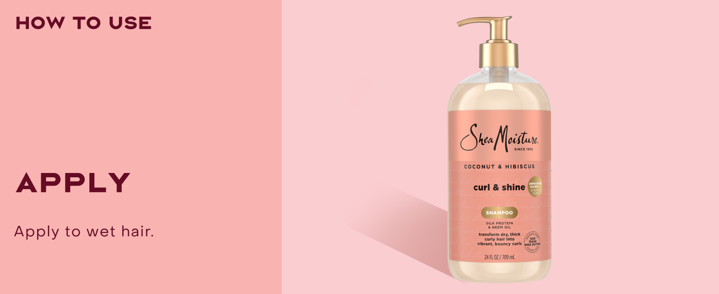 Image of the SheaMoisture Curl &amp;amp; Shine Shampoo pump bottle, next to applying instructions.