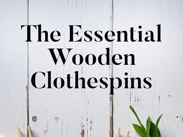 Text reads 'The Essential Wooden Clothespins'. Rustic product title displayed on white wooden plank background with minimalist styling.