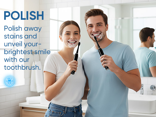 Text reads 'POLISH' and 'Polish away stains and unveil your brightest smile'. Dental care advertisement showing electric toothbrushes in a bathroom setting.