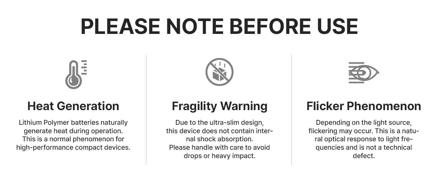 Important user notes regarding heat generation, fragility warning, and optical flicker response