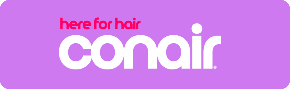 Here for Hair. Conair.