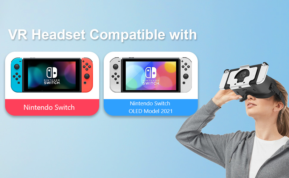 VR headset is compatible with both the original Switch and the Switch OLED models