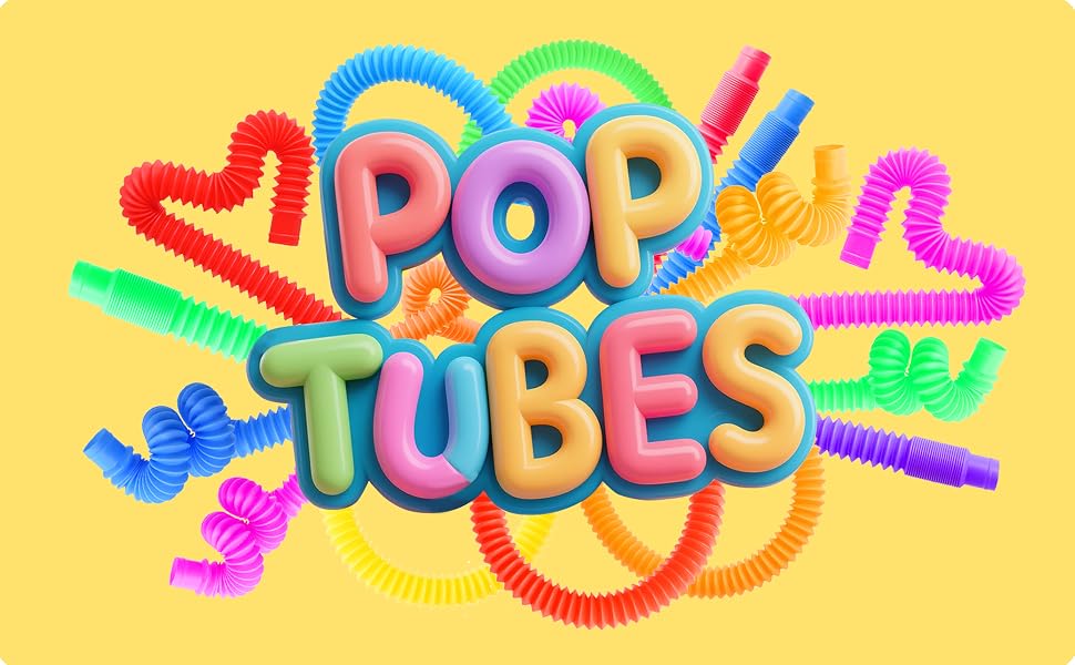 POP TUBES