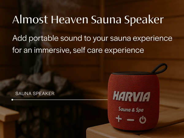 Intro image for Almost Heaven by Harvia's Heat Resistant, Bluetooth Sauna Speaker