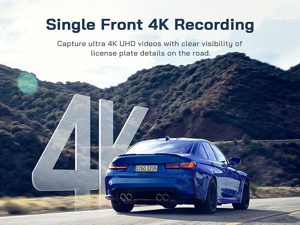 Single Front 4K Recording