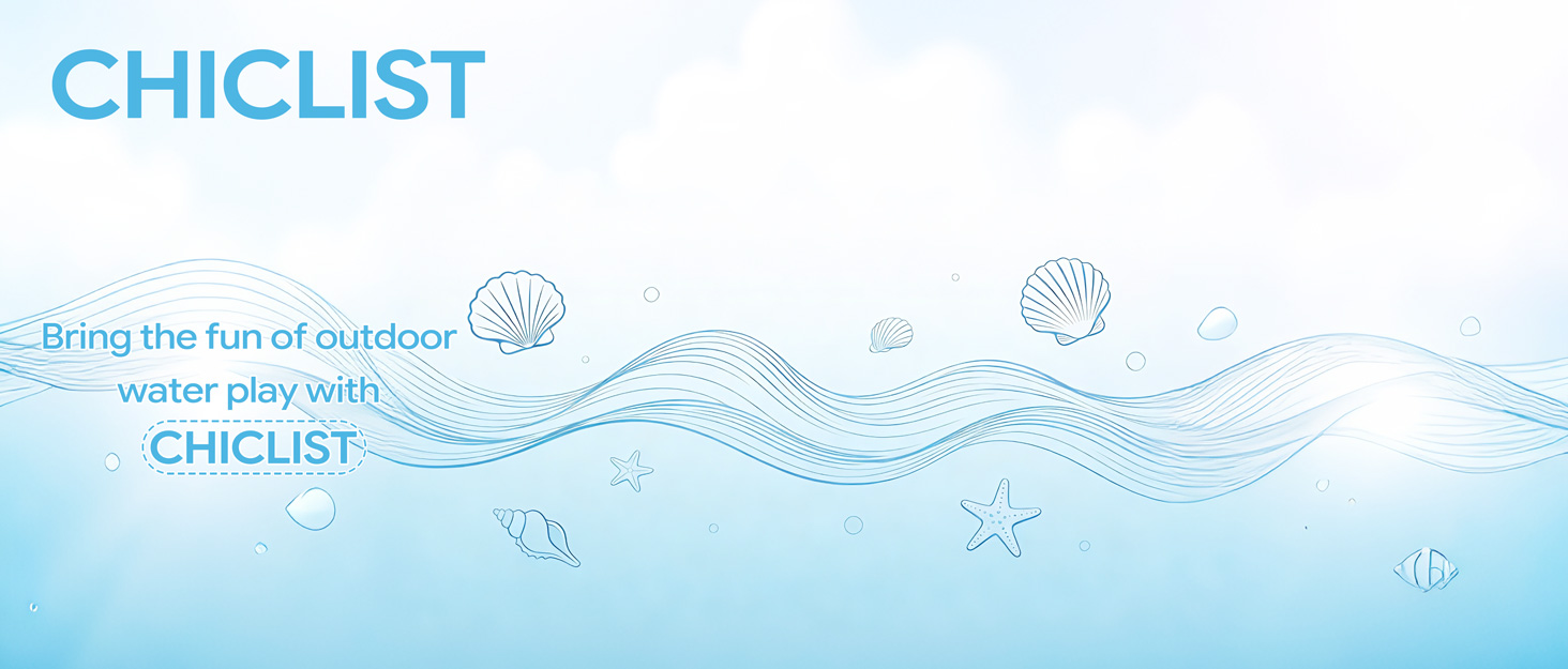 Bring the fun of outdoor water play with CHICLIST