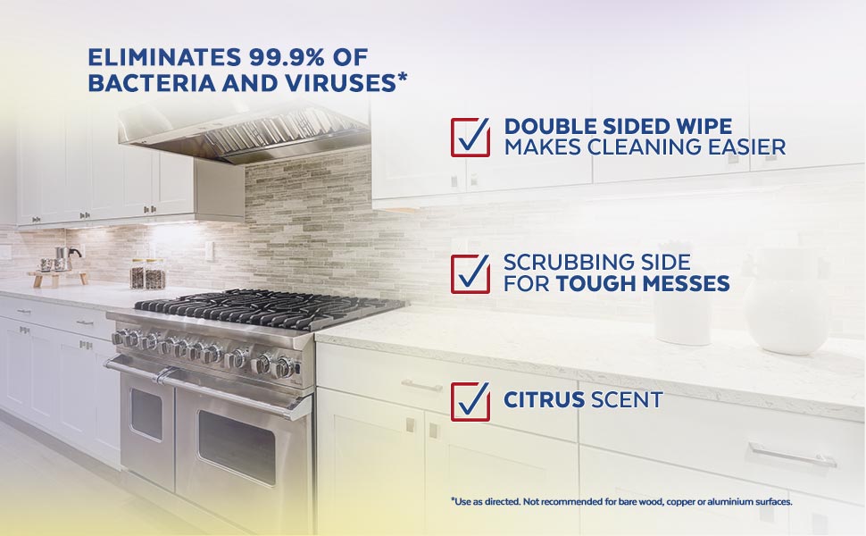 Eliminates 99.9% of bacteria and viruses*. (*When used as directed).