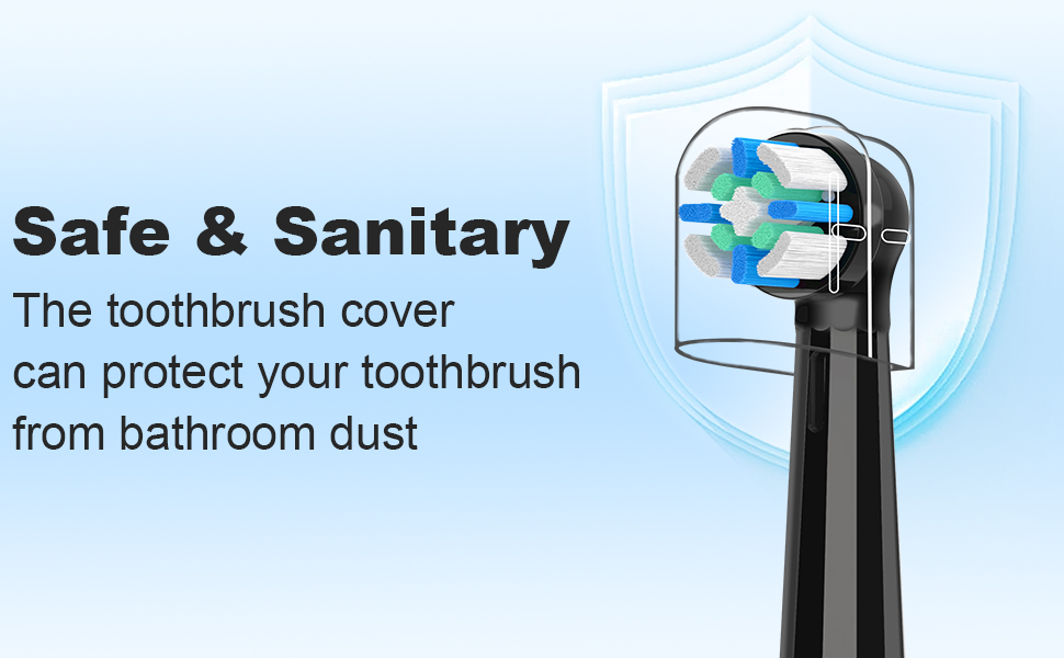 Text reads 'Safe &amp; Sanitary' and 'The toothbrush cover can protect your toothbrush from bathroom dust'. Illustration shows black electric toothbrush with protective cover and shield icon.