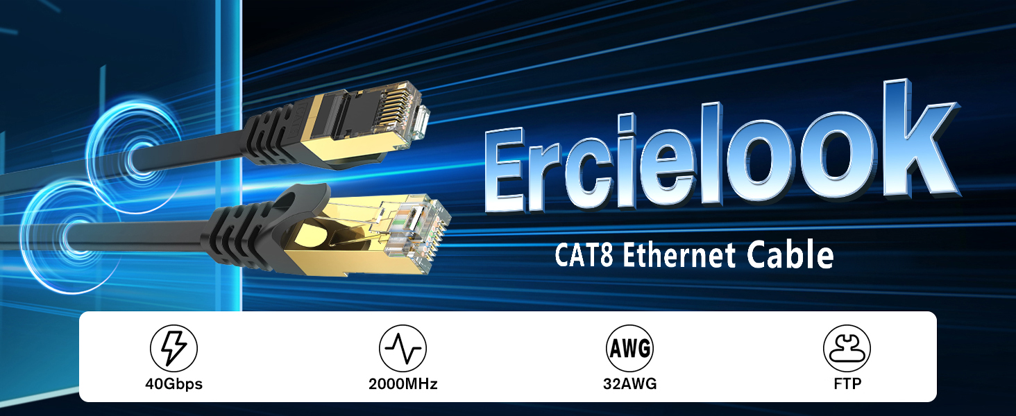 Ercielook Cat 8 Ethernet Cable supports bandwidth up to 2000MHz and data transfer speeds of 40Gbps.