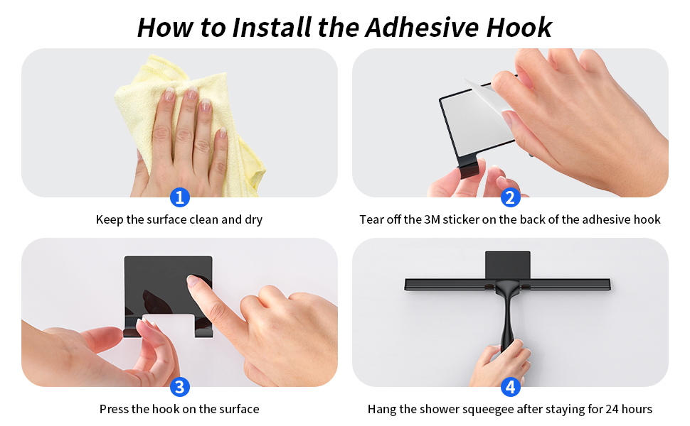 HOW TO INSTALL THE ADHESIVE HOOK