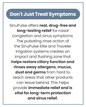 Sinupulse sinus symptoms, sinupulse elite and traveler irrigation systems