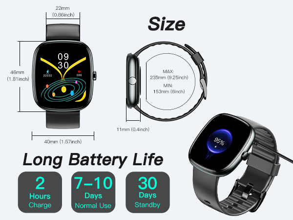 Fitness tracker size: 1.81 inch display, 22mm band. 7-10 days battery, 2hr charge, 30-day standby.