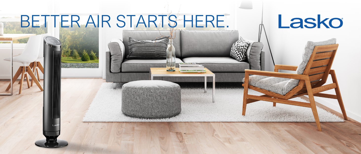 Lasko Better Air Starts Here.