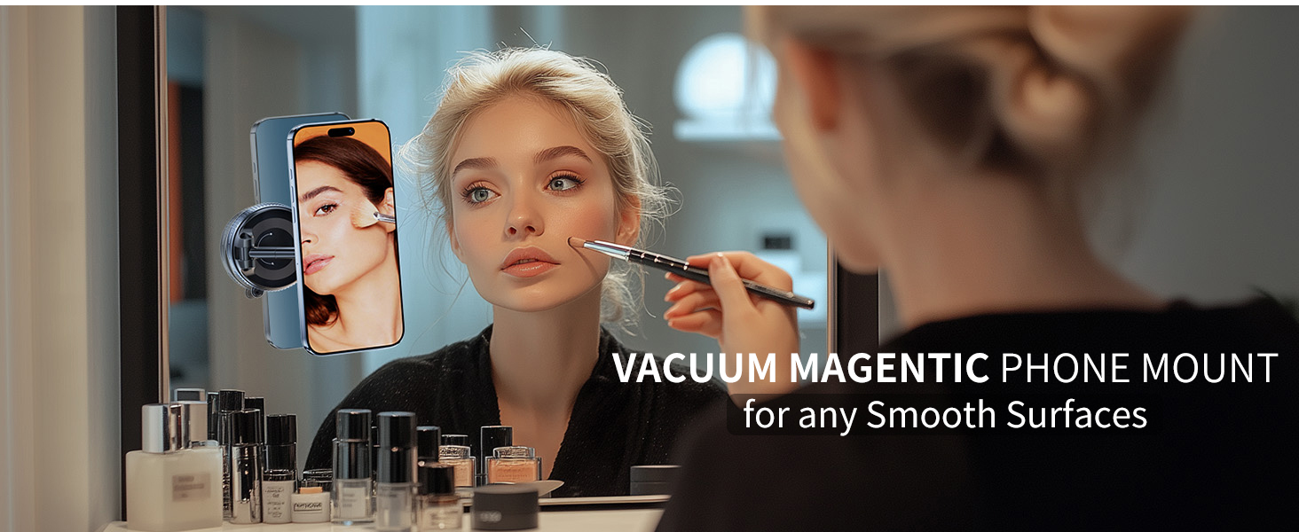 Vacuum Magentic Phone Mount for makeup