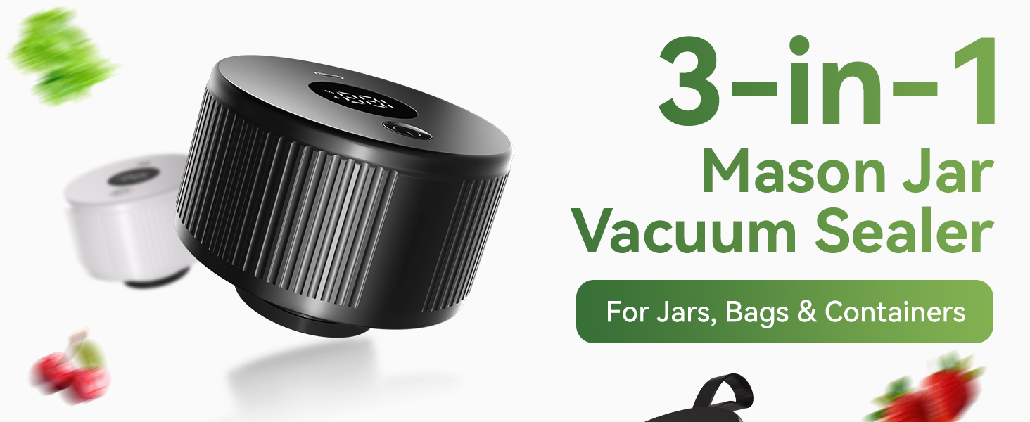 3-in-1 Mason Jar Vacuum Sealer