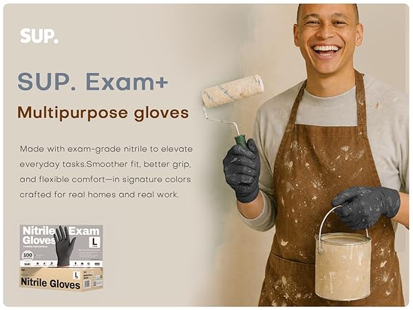Sup Gloves Made with exam-grade nitrile to elevate everyday tasks Smoother fit
