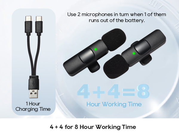 4 + 4 for 8 Hour Working Time and 1 Hour Charging Time with mic fast charging cable