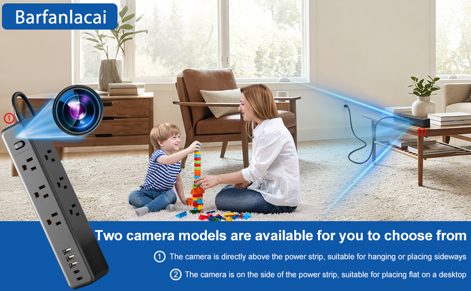 Two camera models are available for you to choose from