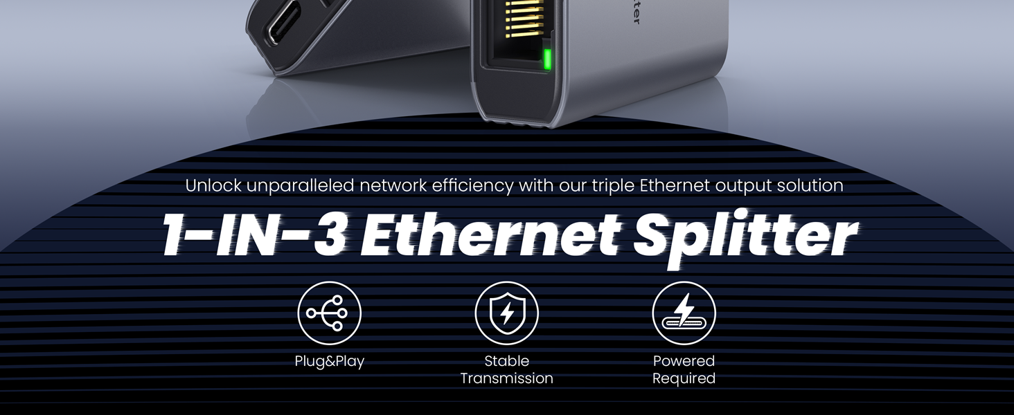 1-IN-3Ethernet Splitter: Plug&Play; Stable Transmission;Powered Required