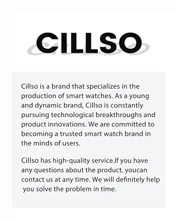 Text reads "CILLSO", "Cillso is a brand that specializes in the production of smart watches...", "Cillso has high-quality service..." Brand description text for CILLSO smartwatch company highlighting product innovations, user focus, and customer service commitment.