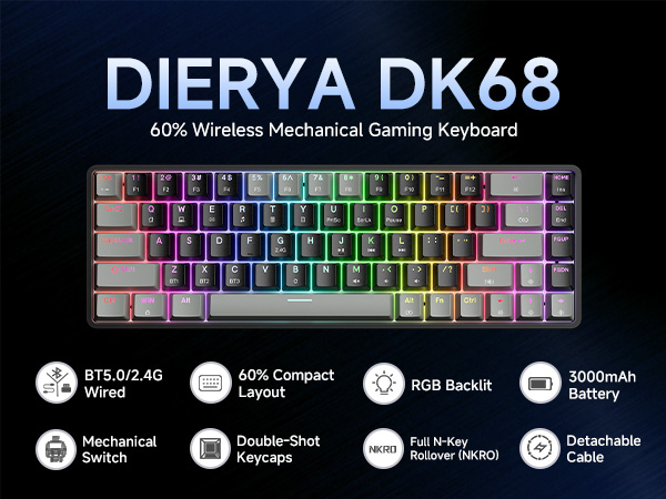 Text reads 'DIERYA DK68' with features: 'BT5.0/2.4G', '60% Wireless Mechanical Gaming Keyboard', '60% Compact Layout', 'RGB Backlit', '3000mAh Battery', 'Mechanical Switches', 'Double-Shot Keycaps', 'PBT Honey Pudding Keycap', 'Detachable Cable'.