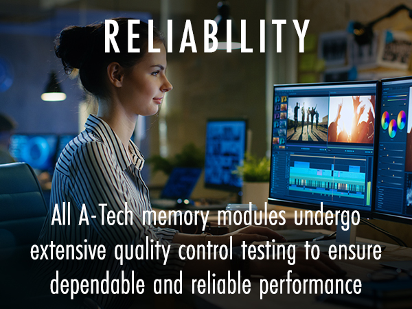 All A-Tech memory RAM modules undergo extensive quality control testing