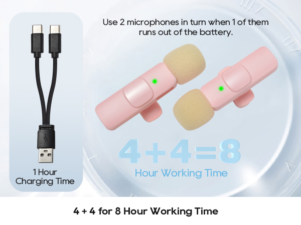 4 + 4 for 8 Hour Working Time and 1 Hour Charging Time with mic fast charging cable
