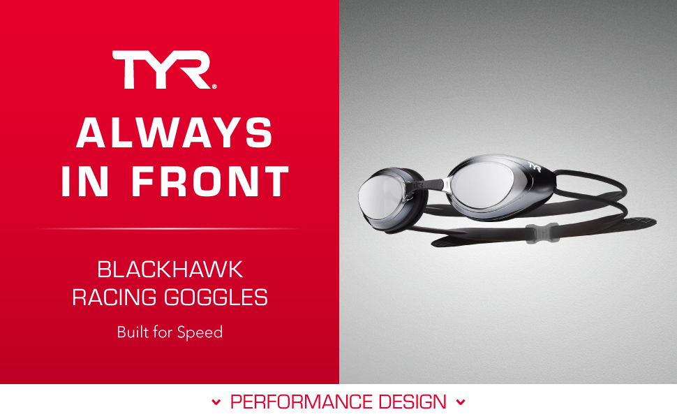 Image of blackhawk racing goggles for swimming with text reading tyr always in front.