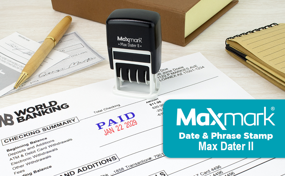 Maxmark self inking stamp dater stamp custom engraved stamper best high quality ink date