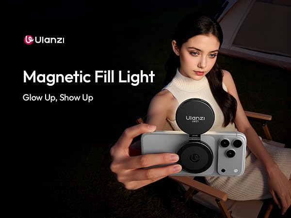Text reads 'Magnetic Fill Light' and 'Glow Up, Show Up'. Product photography showing portable lighting device with magnetic attachment features.