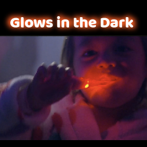 Glows in the the dark