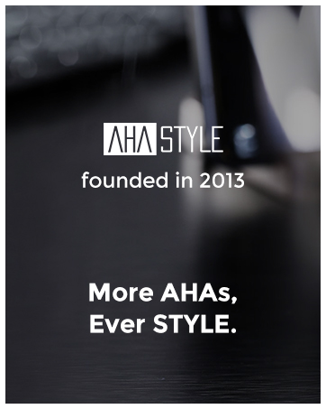 Black and white promotional image for AHA Style brand, displaying company founding year 2013 and tagline 'More AHAs, Ever STYLE.'