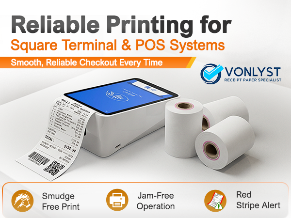 Square Terminal thermal paper rolls 2 1/4 x 55 BPA free Vonlyst receipt paper