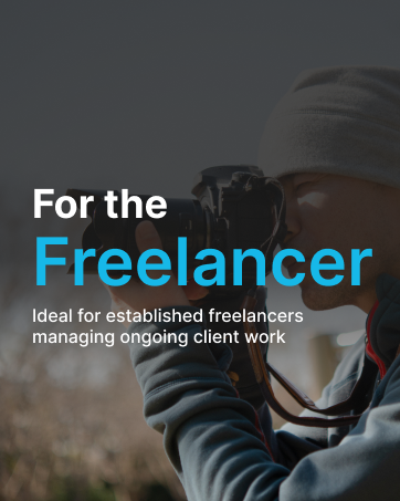 For the Freelancer. Ideal for established freelancers managing ongoing client work.
