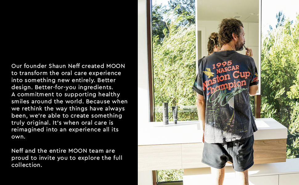 shaun neff moon oral care
