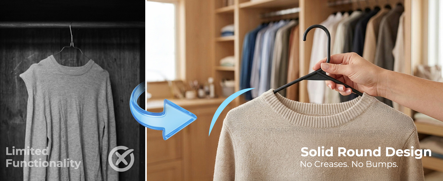 Clothes black hangers with hook. No bumps or creases on blouses. Protects delicate fabrics like silk