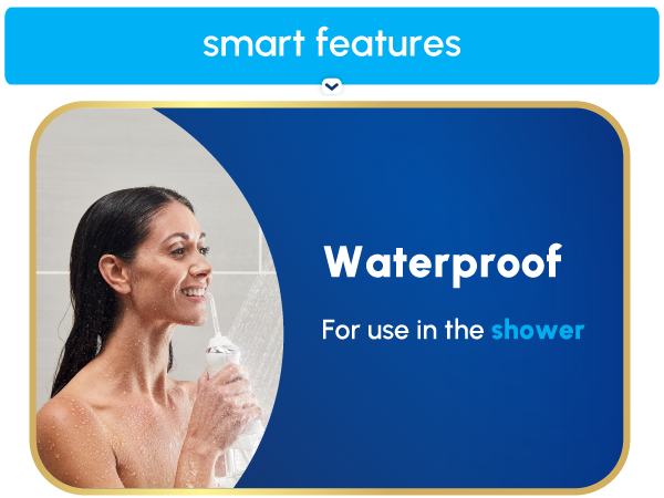 Image of Waterpik Cordless Advanced water flosser with text reading waterproof for use in the shower