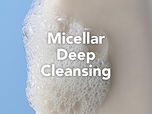 micellar deep clean