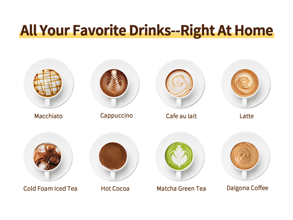 all your favorite drinks right at home