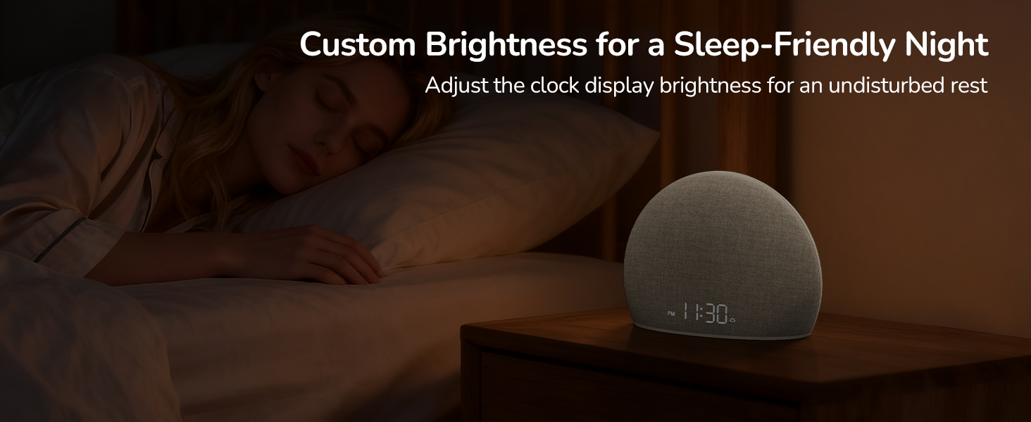 Adjust the clock display brightness for an undisturbed rest