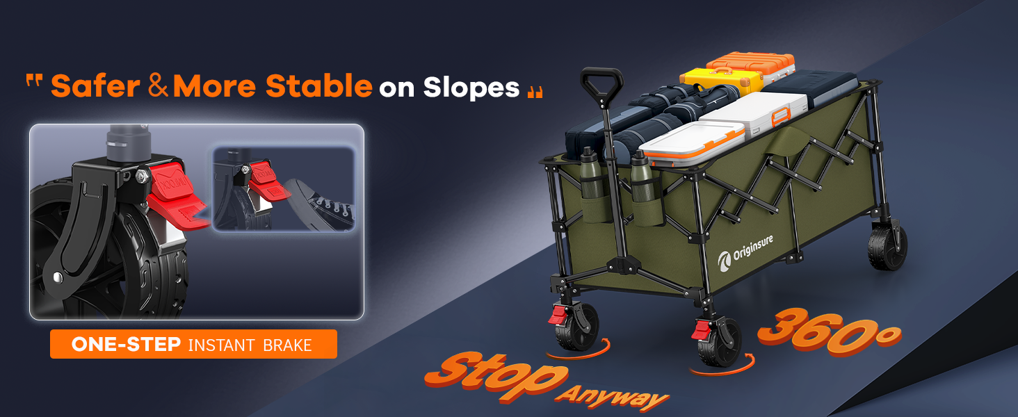 Two front wheels brake keeps the collapsible wagon safe and stable on the slope
