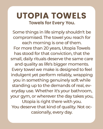 Utopia Towels Introduction