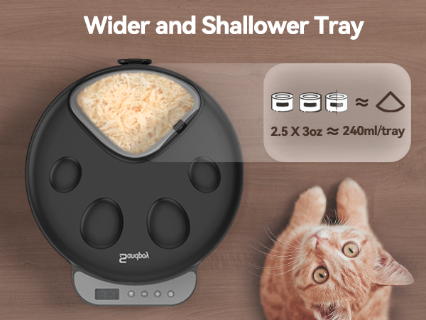 Wider and Shallower Tray