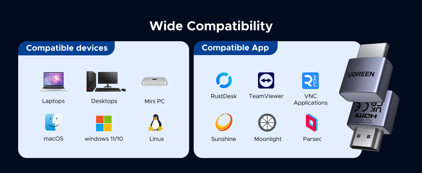 Wide Compatibility