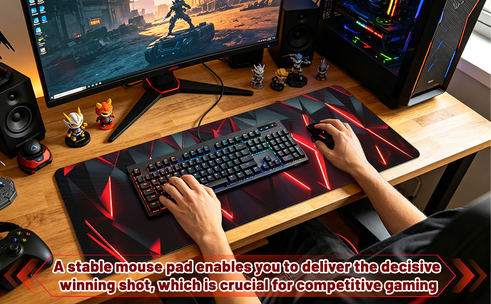 A stable mouse pad enables you to deliver the decisive winning shot