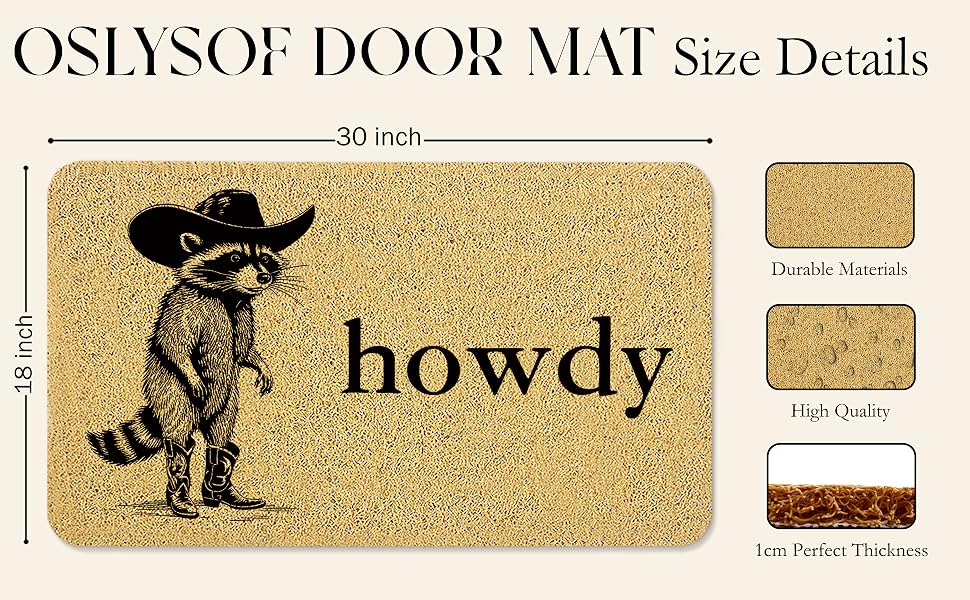 Door mat size: 17x30 inches