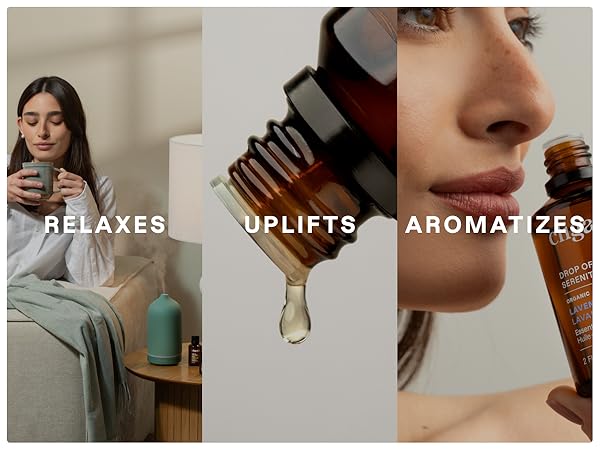 Relaxes, Uplifts, Aromatizes