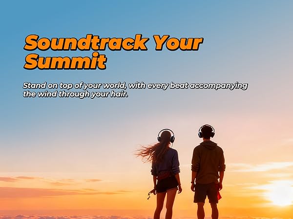 Two silhouetted figures with headphones on a mountaintop at sunset. Text: "Soundtrack Your Summit".