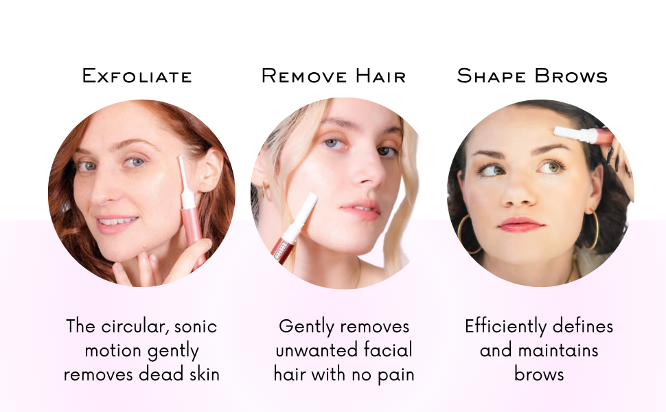 Exfoliate, remove hair, shape brows.