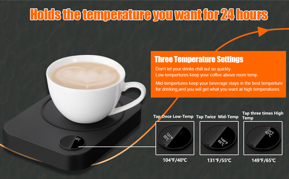 Holds the temperature you want for 24 hours